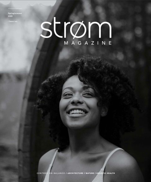 Magazine Strøm Édition Printemps Été 2020 en web - Strøm Magazine - Spring / Summer 2020 Edition