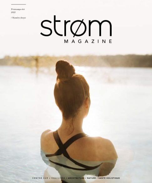 Magazine Strom Edition Printemps Ete 2021 - Strøm Magazine – Spring / Summer 2021 Edition
