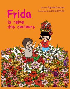 C1 Frida HR web - Cinq livres pour voir la vie en couleurs