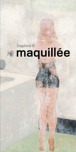 MDF Maquillee Couverture v2 web - Cinq livres pour voir la vie en couleurs